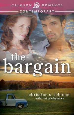 The Bargain de Christine S. Feldman