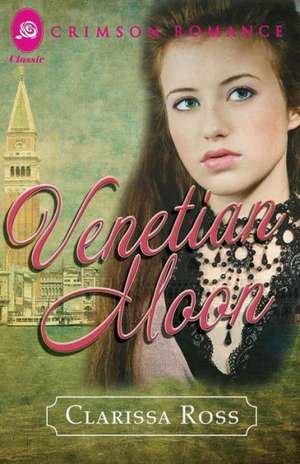 Venetian Moon de Clarissa Ross