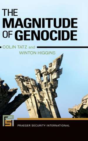 The Magnitude of Genocide de Colin Tatz