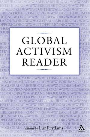 Global Activism Reader de Luc Reydams