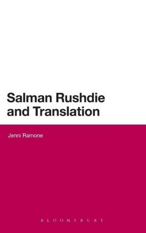 Salman Rushdie and Translation de Dr Jenni Ramone