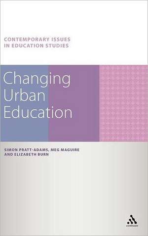 Changing Urban Education de Dr Simon Pratt-Adams