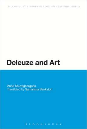 Deleuze and Art de Anne Sauvagnargues