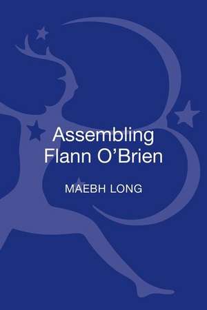 Assembling Flann O'Brien de Dr Maebh Long