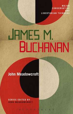 James M. Buchanan de Dr. John Meadowcroft