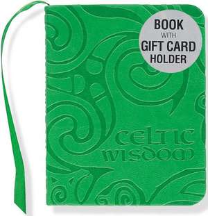 Celtic Wisdom de Claudine Gandolfi