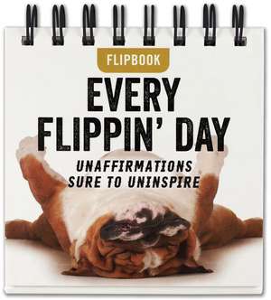 Every Flipping Day Desktop Flipbook de Inc Peter Pauper Press