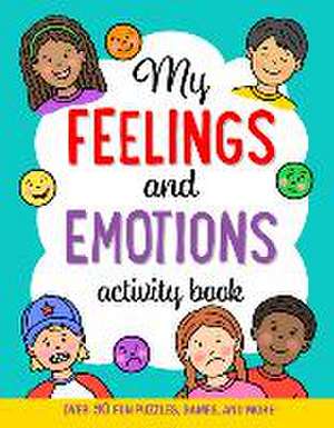 My Feelings and Emotions Activity Book de Barbara Paulding