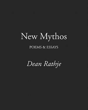 New Mythos de Dean Rathje