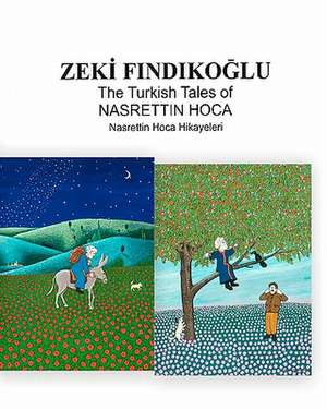 The Turkish Tales of Nasrettin Hoca de Zeki Findikoglu