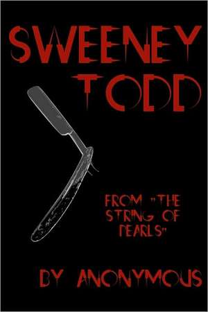 Sweeney Todd de Anonymous