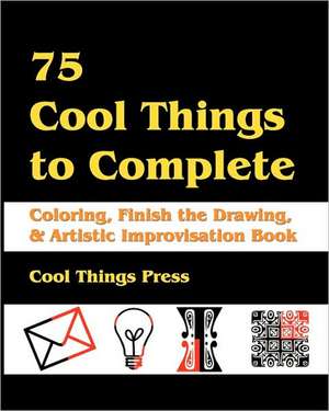 75 Cool Things to Complete de Cool Things Press