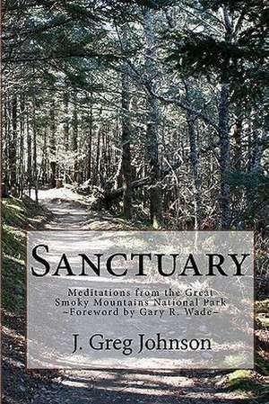 Sanctuary de J. Greg Johnson