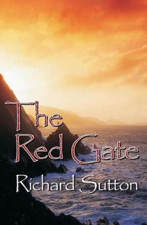 The Red Gate de Richard Sutton