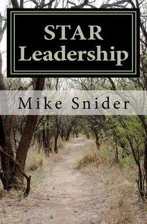 Star Leadership de Mike Snider