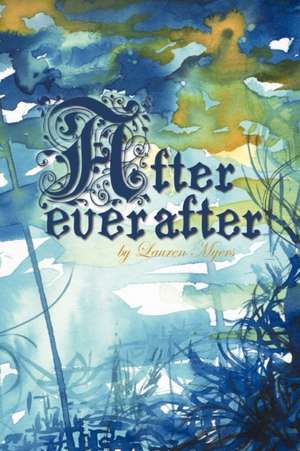 After Ever After de Lauren Myers