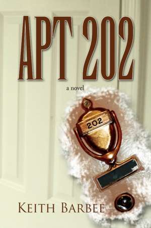 Barbee, K: Apt 202