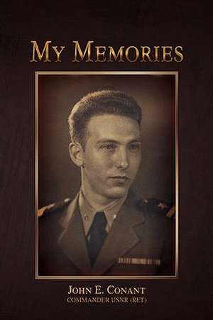 My Memories de John E. Conant