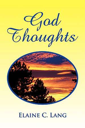 God Thoughts de Elaine C. Lang