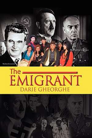 Gheorghe, D: Emigrant