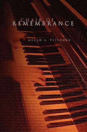 Peterman, M: Chair of Remembrance