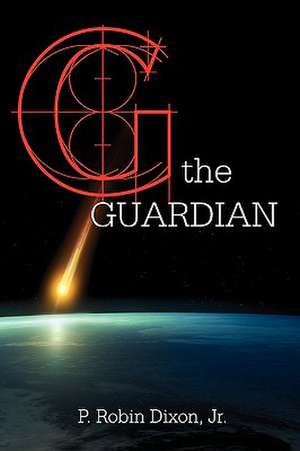 The Guardian de P. Robin Jr. Dixon