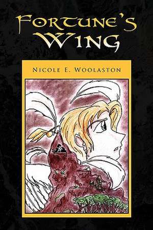 Fortune's Wing de Nicole E. Woolaston