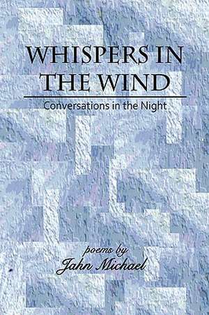 Whispers in the Wind de Jahn Michael