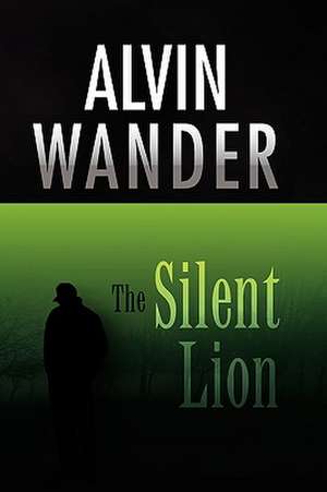 Wander, A: Silent Lion