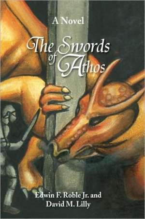 The Swords of Athos de Edwin F. Jr. Roble