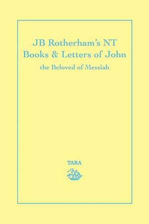 Jb Rotherham's NT Book & Letters of John de K. M. Young