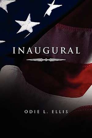 Inaugural de Odie L. Ellis