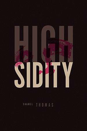 Highsidity de Shamel Thomas