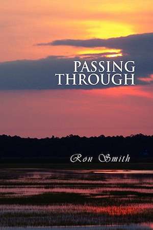 Smith, R: Passing Through