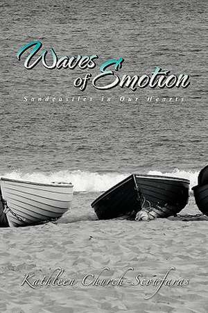 Waves of Emotion de Kathleen Church-Scoufaras