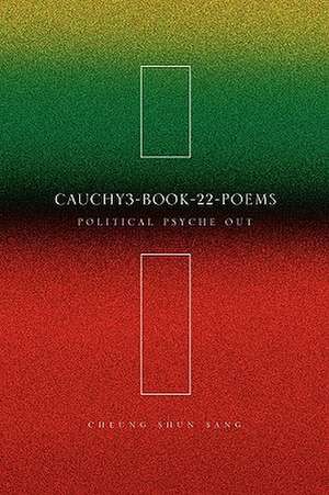 Cauchy3-Book-22-Poems de Cheung Shun Sang