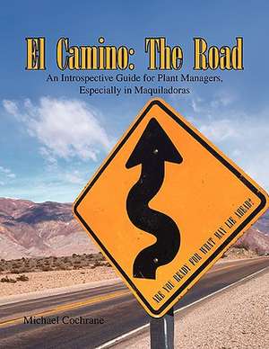 El Camino de Michael Cochrane