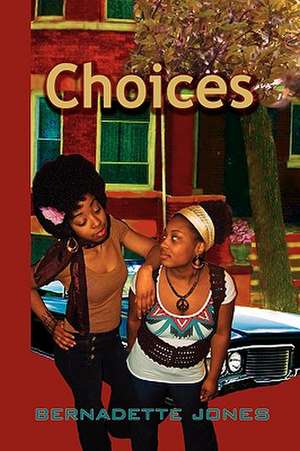 Choices de Bernadette Jones