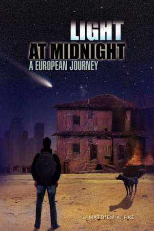 Light at Midnight de Fike, Matthew