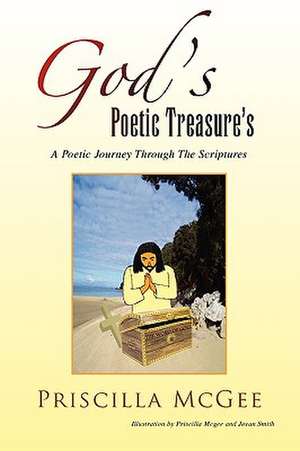 God's Poetic Treasure's de Priscilla McGee