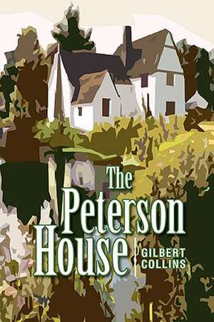 The Peterson House de Gilbert Collins