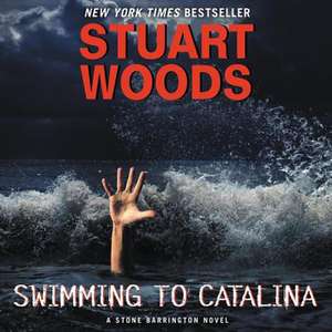 Swimming to Catalina de Stuart Woods