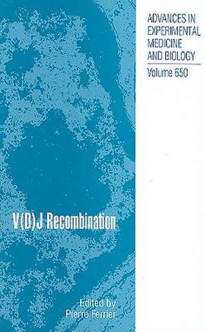 V(D)J Recombination de Pierre Ferrier