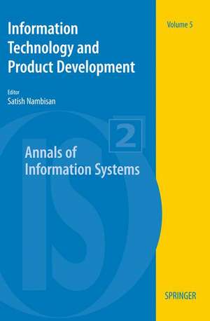 Information Technology and Product Development de Satish Nambisan