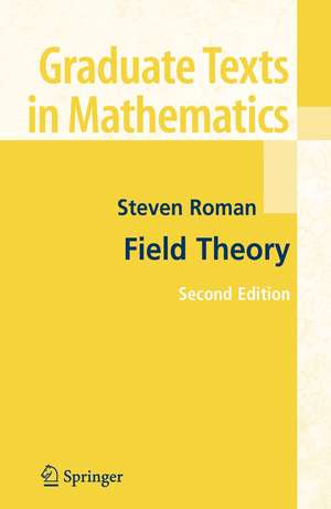 Field Theory de Steven Roman