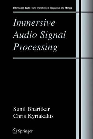 Immersive Audio Signal Processing de Sunil Bharitkar