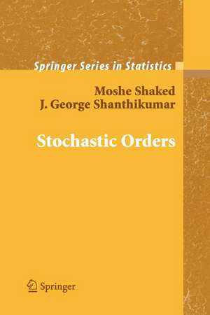 Stochastic Orders de Moshe Shaked