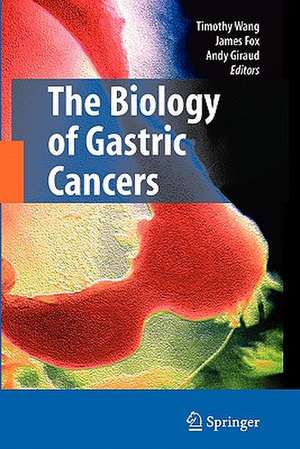 The Biology of Gastric Cancers de Timothy Wang