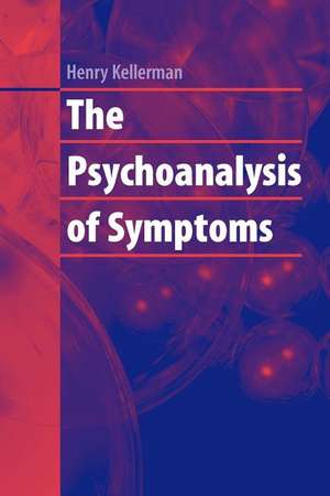 The Psychoanalysis of Symptoms de Henry Kellerman