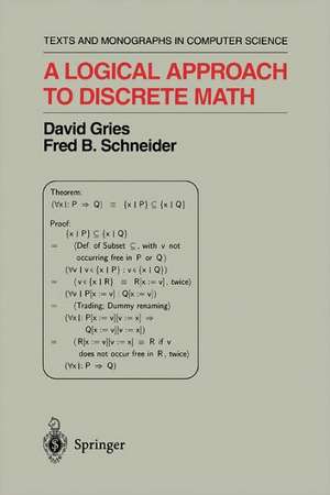 A Logical Approach to Discrete Math de David Gries